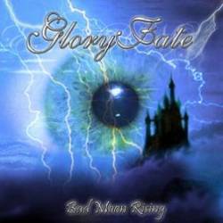 Glory Fate : Bad Moon Rising